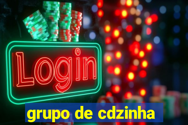 grupo de cdzinha